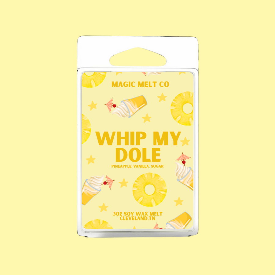 Whip My Dole Soy Wax Melt