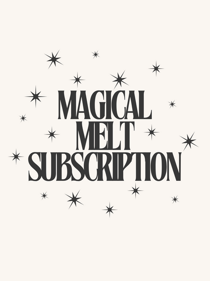 Magical Melt Subscription