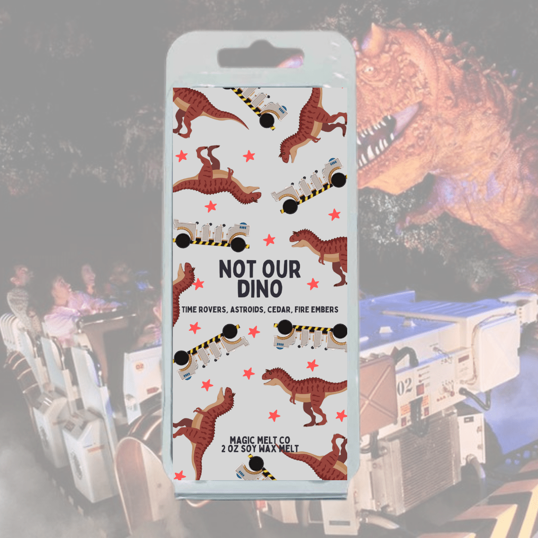 Not Our Dino Soy Wax Melt Magic Melt Co. Not Our Dino Soy Wax Melt